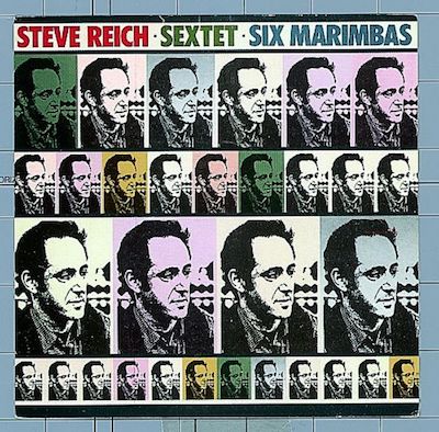 Steve Reich: Sextet; Six Marimbas