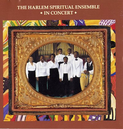 The Harlem Spiritual Ensemble in Concert