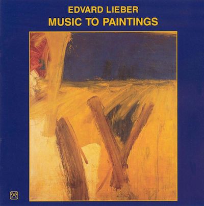 Edvard Lieber: Music to Paintings