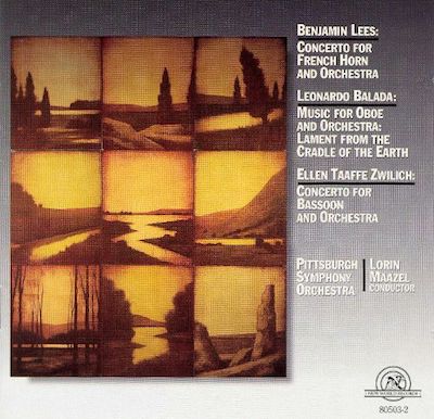 Lees: Concerto for French Horn & Orchestra; Balada: Music for Oboe & Orchestra; Zwilich: Concerto for Bassoon & Orche