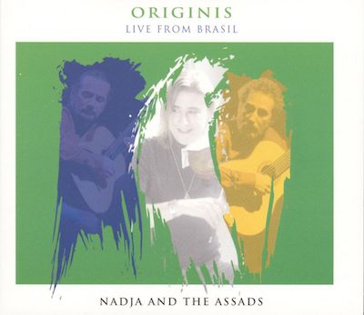 Origins: Nadja and the Assads Live from Brasil